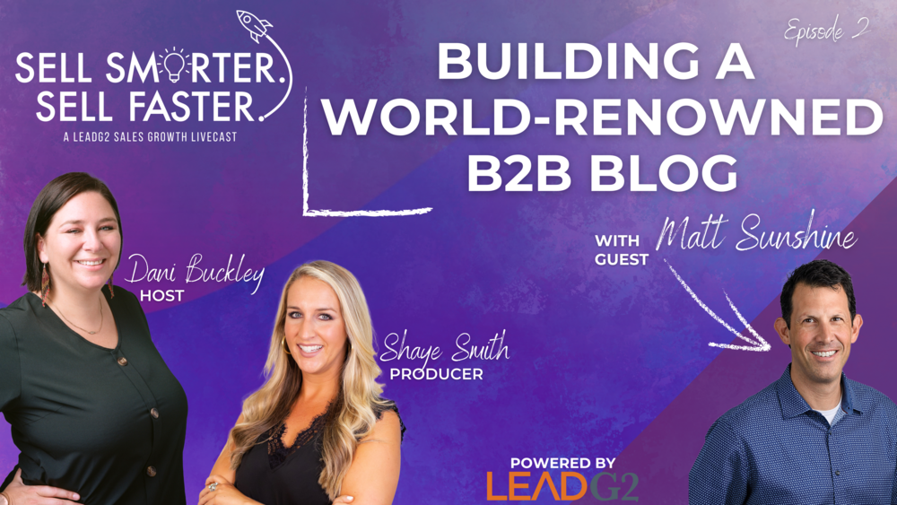 building-a-world-renowned-b2b-blog-sell-smarter-sell-faster